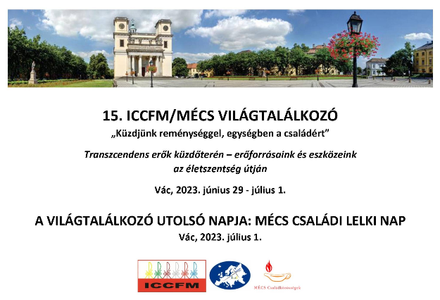 15. ICCFM/MÉCS Világtalálkozó