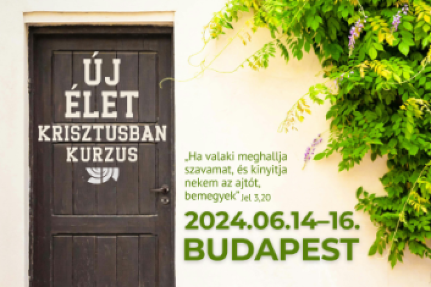 Új élet Krisztusban kurzus Budapesten