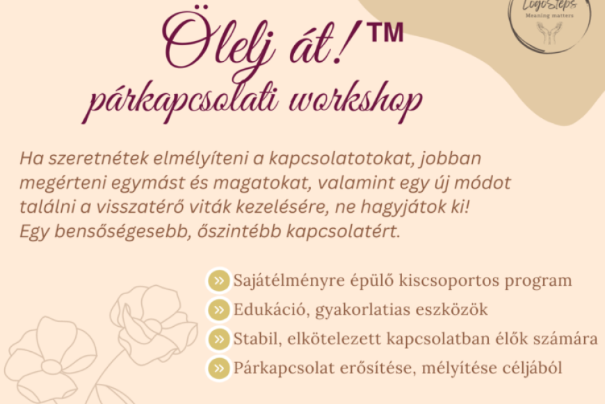 ÖLELJ ÁT! / HOLD ME TIGHT! PÁRKAPCSOLATI WORKSHOP