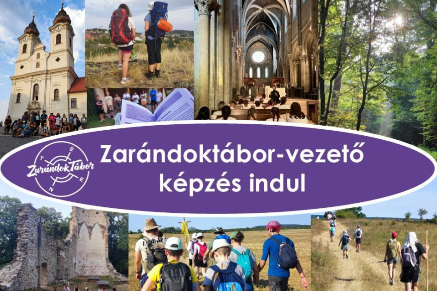  Zarándoktábor-vezető képzés 2024. ősz