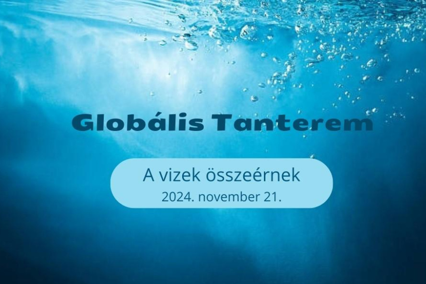 Globális Tanterem: A vizek összeérnek