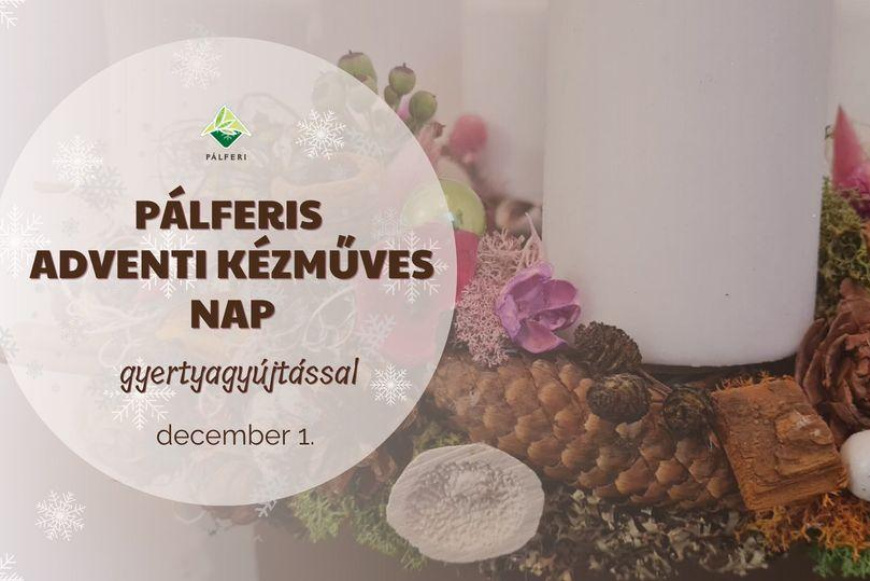 Pálferis Adventi Kézműves nap 