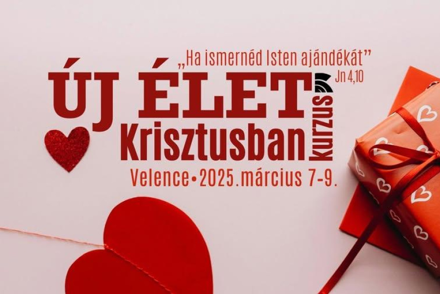 Új élet Krisztusban kurzus Velencén