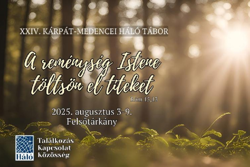 XXIV. Kárpát-medencei Háló tábor