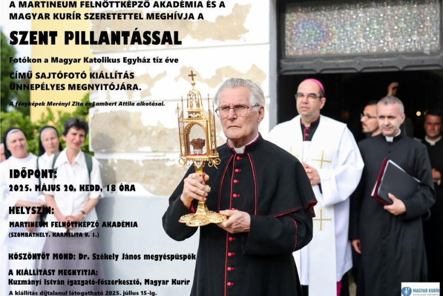 SZENT PILLANTÁSSAL – sajtófotó kiállítás ünnepélyes megnyitója
