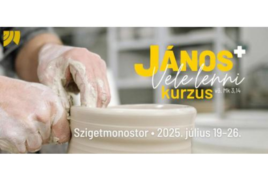 János+ kurzus: Vele lenni – Szigetmonostoron