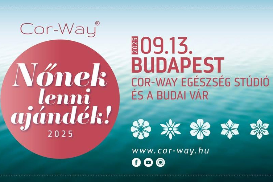 Cor-Way-Nőnek lenni ajándék! - élménynap 