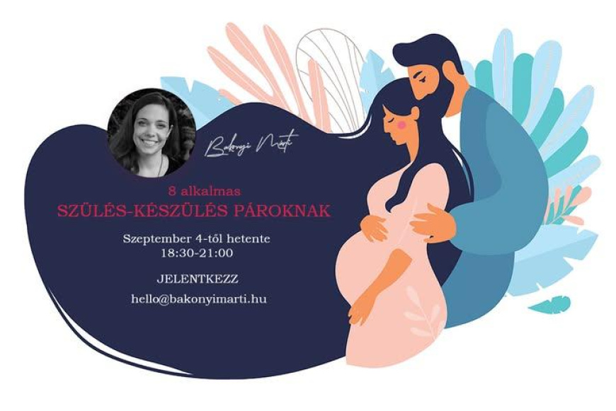 Szülés-készülés pároknak 2025. ősz