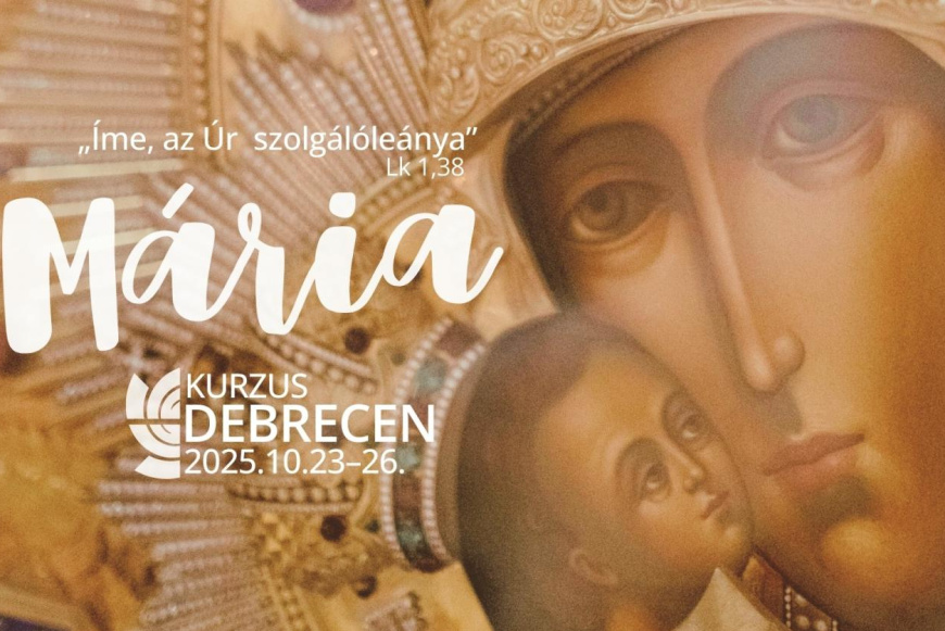 Mária kurzus Debrecenben