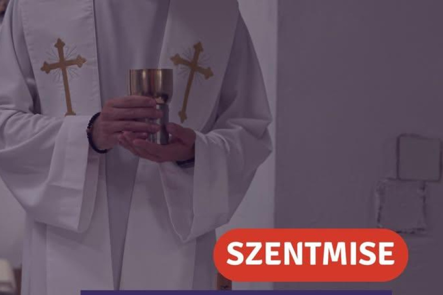 Szentmise a Csak Egyetben 2025.09.24.