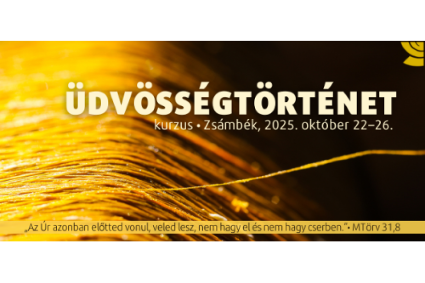 Üdvösségtörténet kurzus Zsámbékon
