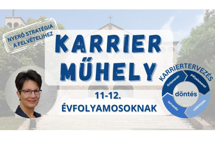 Karrier Műhely Középiskolásoknak 