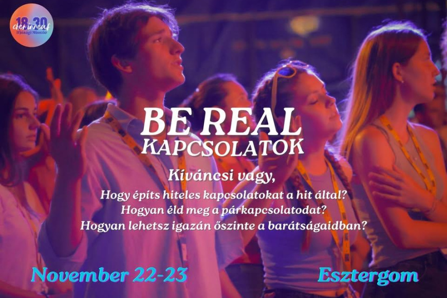 Be Real- Kapcsolatok hétvége