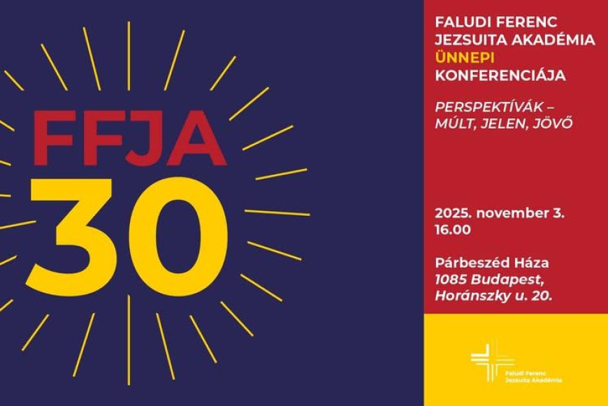 A Faludi Ferenc Jezsuita Akadémia ünnepi konferenciája
