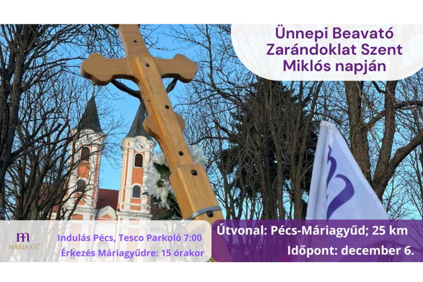 Ünnepi Beavató Zarándoklat Szent Miklós napján