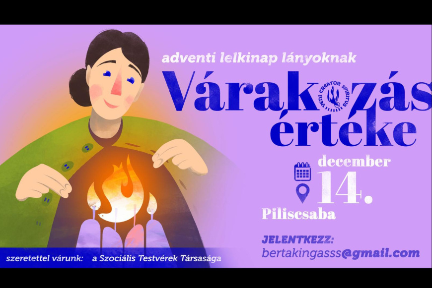 Várakozás értéke - adventi lelkinap lányoknak