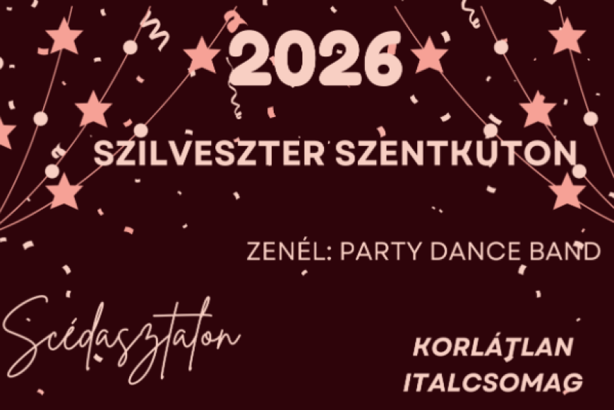 Szilveszter Szentkúton 2025