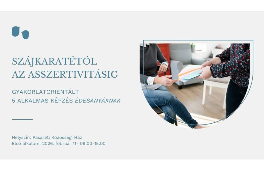 Szájkaratétól az asszertivitásig  konfliktuskezelés tréning édesanyáknak