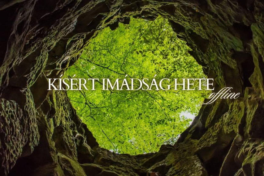 K&iacute;s&eacute;rt im&aacute;ds&aacute;g hete