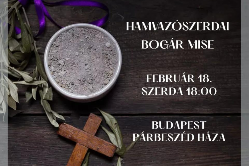 Hamvaz&oacute;szerdai Bog&aacute;r mise