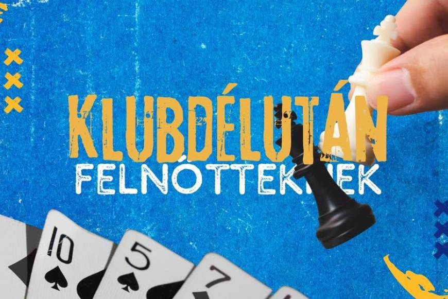 Klubd&eacute;lut&aacute;n felnőtteknek