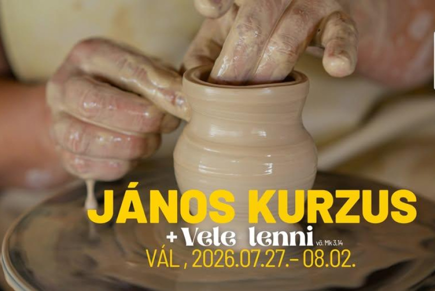 J&aacute;nos+ kurzus: Vele lenni 