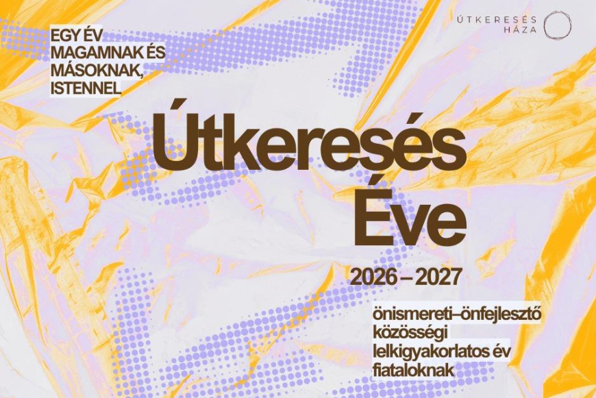 &Uacute;tkeres&eacute;s &eacute;ve 2026-2027