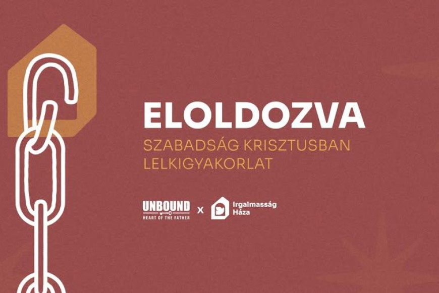 Eloldozva - Szabads&aacute;g Krisztusban lelkigyakorlat