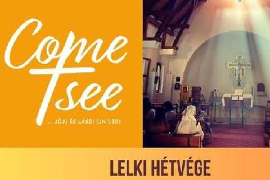Come and See - lelki h&eacute;tv&eacute;ge fiataloknak